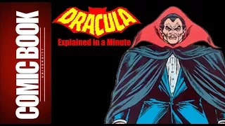 Dracula (Explained in a Minute) | COMIC BOOK UNIVERSITY