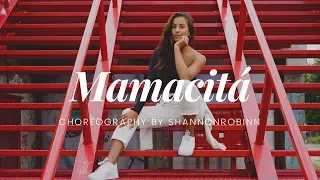 Mamacita - Choreography by ShannonRobin