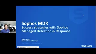 [Webinar] Success Strategies with Sophos Managed Detection and Response!