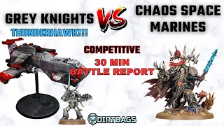 Grey Knights THUNDERHAWK vs CSM | Competitive Leviathan | Warhammer 40k Battle Report