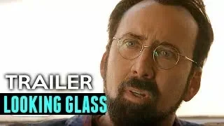 LOOKING GLASS Official Trailer 2018 Nicolas Cage Movie HD | Music by Kate-Margret