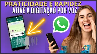 Como Ativar a Digitação por Voz no Whatsapp