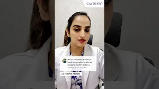 Pregnancy me aane wale pigmentation ka upaay - Dr Roshni Mishra | CureSkin