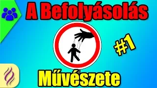 A Befolyásolás Művészete #1 - Robert B. Cialdini - Hatás - [FF] - Animált könyvajánló magyarul