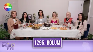 Aslı Hünel ile Gelin Evi 1295. Bölüm | 13 Mayıs 2024