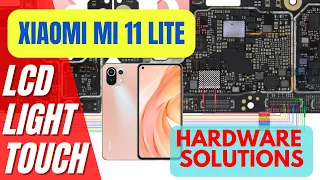 XIOAMI 11 LITE  / display | light | touch | diode mode | hardware solutions