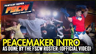 PEACEMAKER INTRO performed by the stars of FSCW Wrestling (Official Video)