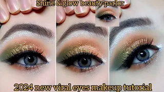 2024 new viral eyes makeup tutorial | bridal eyemakeup tutorial stepby stepforbeginners |shine&glow