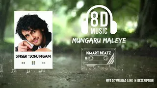 Mungaru Maleye 8D audio kannada song Sonu Nigam | Mungaru Male | ISMARTBEATZ |