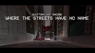 ULTRAKILL GLUTTONY /// ENCORE WHERE THE STREETS HAVE NO NAME P-rank and Speedrun (current record)