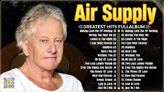 Best Soft Rock Playlist Of Air Supply 2024 ⭐