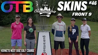 OTB Tour Skins #46 | F9 | 2021 DGPT Championship | Hornets Nest