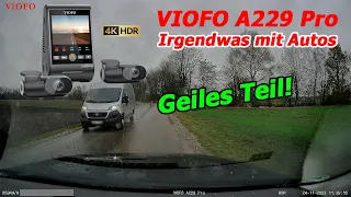 Irgendwas mit Autos: Viofo A229 Pro eine Dashcam wie man sie sich wünscht!