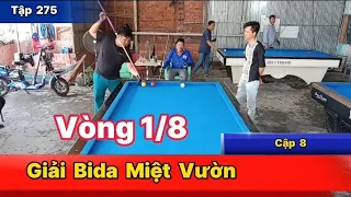 Vòng 1/8 Giải Bida Miệt Vườn - Ngọc 50 Điểm - Quí 50 Điểm - Bida Phăng - BDQPC/Tập 275