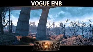 Fallout 4 ENB Reshade Mod Showcase : Vogue ENB v0.5 by GameVogue