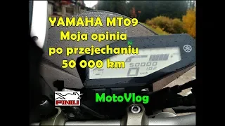 Yamaha MT09 po 50 000km| MotoVlog