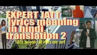 Expert jatt nawab punjabi song in hindi translation 2