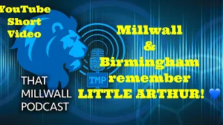 Millwall & Birmingham Fans Players Officials remember LITTLE ARTHUR! 💙#arthurlabinjohughes #ARTHUR