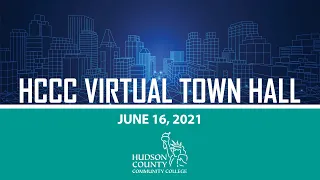 HCCC Town Hall - June 16, 2021