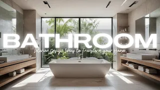Bathroom Trends 2024 | Interior Design and Home Decor