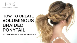 How To Create Voluminous Braided Ponytail | Hair Styling Tutorial | Kenra Professional