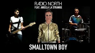Smalltown Boy - Bronski Beat (cover by Radio North)