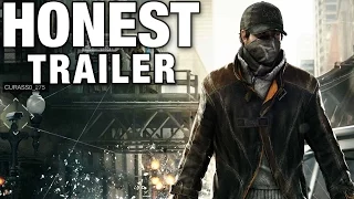 WATCH DOGS (Honest Game Trailers)