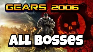 Gears of War - All Bosses