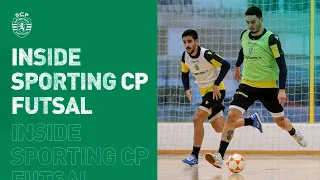 INSIDE SPORTING CP | Um treino com os Leões do Futsal