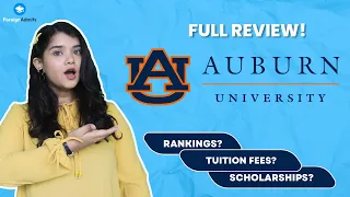 Auburn University: Overview || Courses, Scholarships, Student Life & More || ForeignAdmits