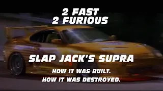 2F2F - Slap Jack's Supra