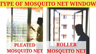 Type Of Mosquito Net Windows In Detail | Pleated Mosquito Net | Roller Mosquito Net | Sliding magnet