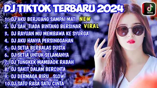 DJ VIRAL TERBARU 2024 SLOW BASS JEDAG JEDUG CAMPURAN FYP TIKTOK/DJ AKU BERJUANG SAMPAI MATI TERBARU