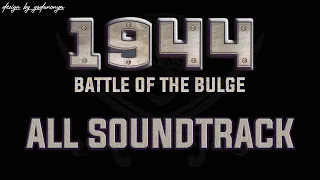 1944 Battle Of The Bulge | All Soundtrack