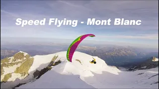 Speed Flying Mont Blanc