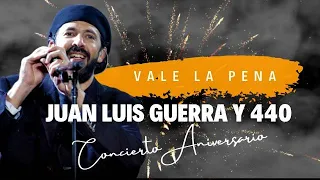 Vale La Pena - Juan Luis Guerra 4.40 - Concierto Aniversario (Estadio Olímpico, 2005)