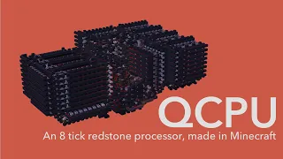 QCPU - An 8 Tick Redstone Processor, Made In Minecraft