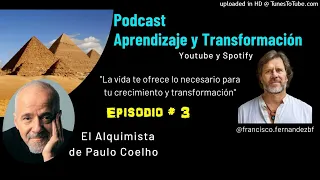 El Alquimista - Ep.3 - Paulo Coelho - Audiolibro gratis