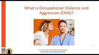 Occupational Violence and Aggression