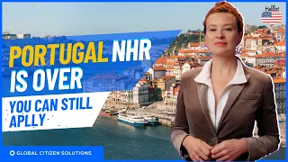 Is Portugal NHR over? Find out if you are eligible.