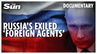 The Russian 'foreign agents' fighting Putin's Ukraine war propaganda from exile | Documentary