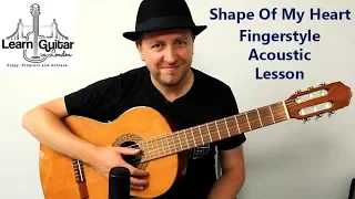 Shape Of My Heart - Definitve Guitar Lesson - Sting - With TAB - Drue James