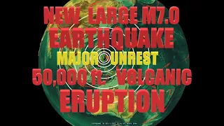 12/03/2023 -- New Large M7.0 Earthquake and 50,000ft Volcanic Eruption - Pacific Unrest Spreading