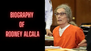 Biography of Rodney Alcala | History | Lifestyle | Documentary