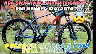 POLYGON XTRADA 5 2019 full upgrade | apa saja yang di ganti dan berapa biaya yang di keluarkan ?