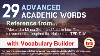 29 Advanced Academic Words Ref from "The movement that inspired the Holocaust | TED Talk"