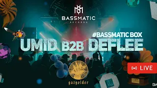 📹 Umid b2b Deflee - Live  @gazgolder  (BassmaticBOX) / Melodic House & Indie Dance