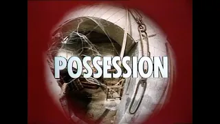 Possession - Thriller British TV Series