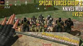 Special Forces Group 2 Knives Mod 1 VS 32 Against Impossible Bots