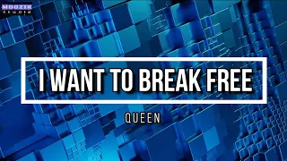 I Want To Break Free - Queen (Lyrics Video)